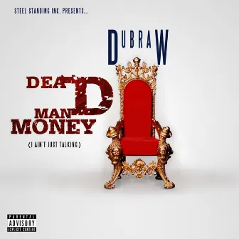 Dead Man Money: Holy Grail by Dub Raw