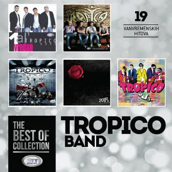 The best of collection by Tropico Band