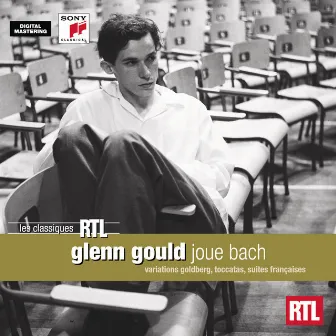 Glenn Gould joue Bach by Johann Sebastian Bach