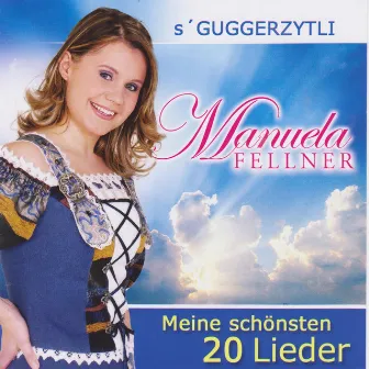 Mein schönsten 20 Lieder by Manuela Fellner