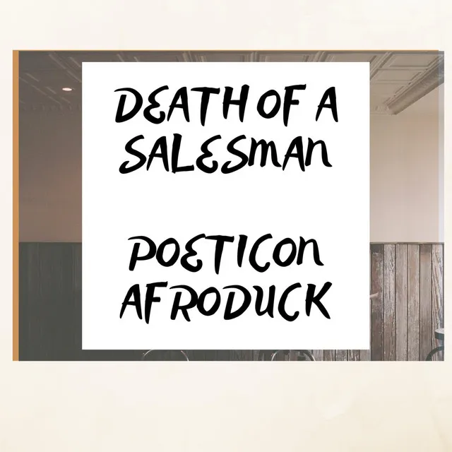 Death of a Salesman - Afroduck Sounds Remix