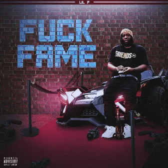 Fuck Fame by Lil P