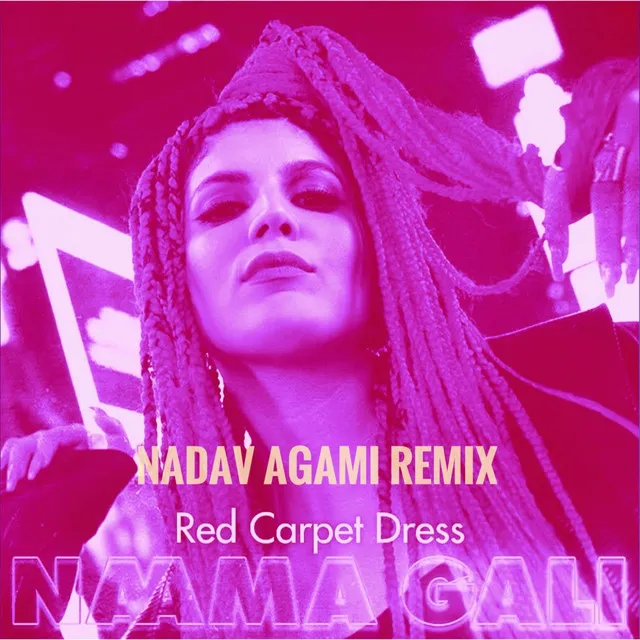 Red Carpet Dress - Nadav Agami Remix