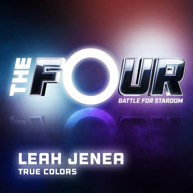 True Colors - The Four Performance