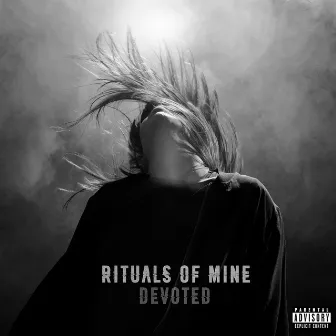 Devoted by Rituals of Mine