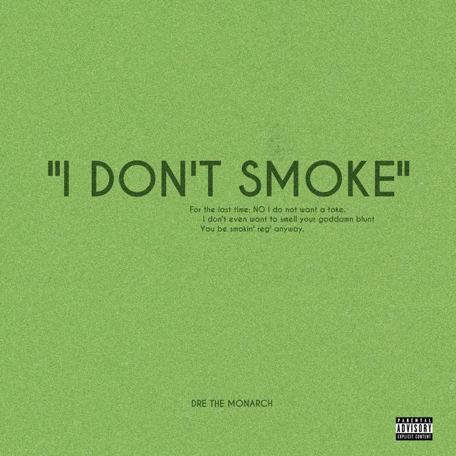 I Don't Smoke