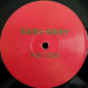 The Lick by Earl Grey