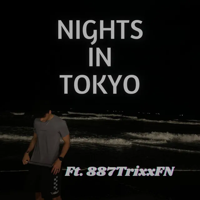 Nights in Tokyo