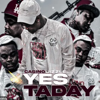 Yestaday by Casino Jizzle