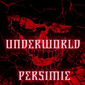 Underworld by PersiMIE