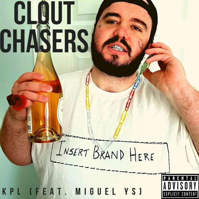 Clout Chasers