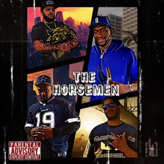 The Horsemen by Just Cauz