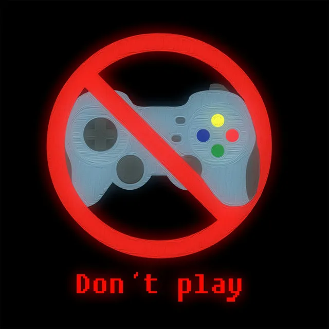 Don't Play