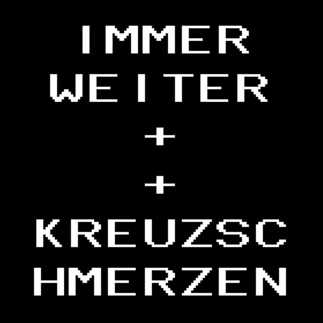 Immer Weiter