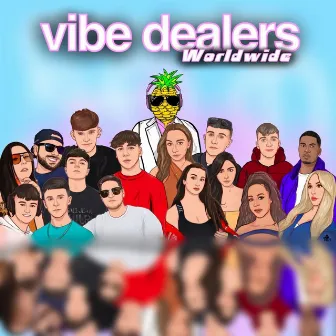 Vibe Dealers: Worldwide by Vibe Dealers.