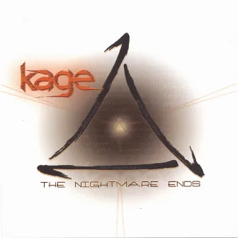 The Nightmare Ends by Kage