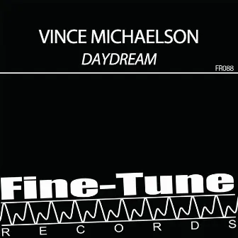 Daydream by Vince Michaelson