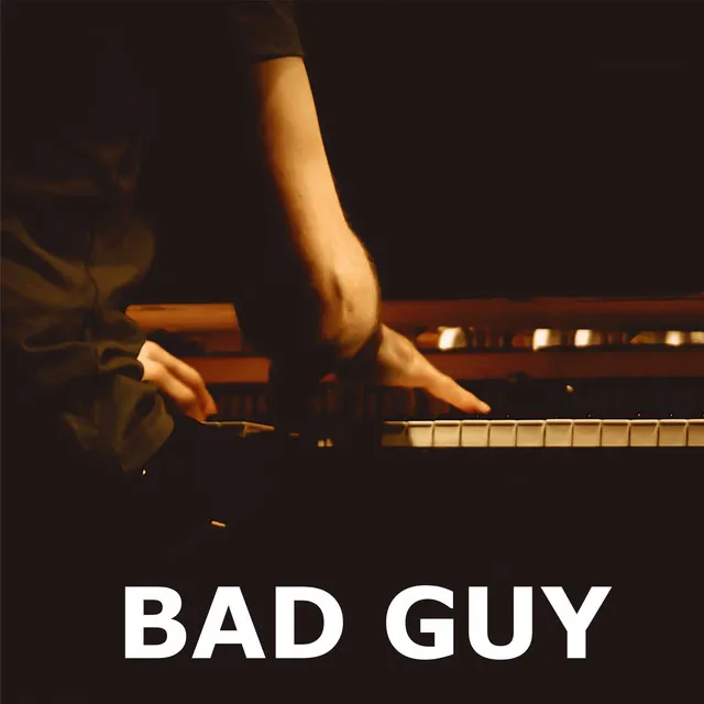 bad guy - piano version