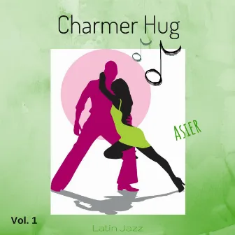 Charmer Hug Vol 1 by Asier