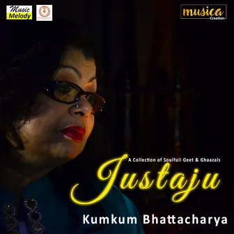 Justaju by Kumkum Bhattacharya