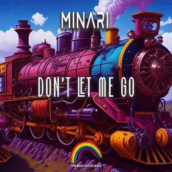 Don't Let Me Go by Minari