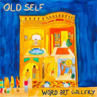 Word Art Gallery by Old Self