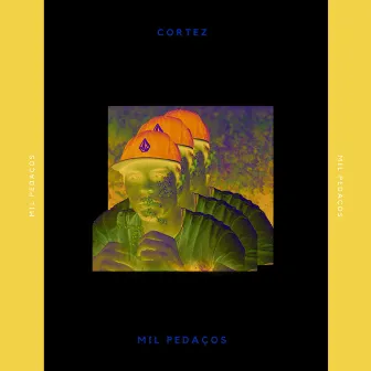 Mil Pedaços by Cortez Caza13