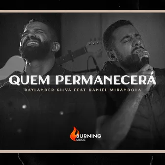 Quem Permanecerá by Raylander Silva