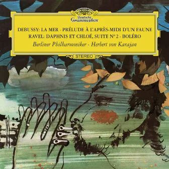 Debussy: La Mer; Prélude à L'après-midi d'un faune / Ravel: Daphnis & Chloé Suite No.2; Boléro by Karlheinz Zoeller