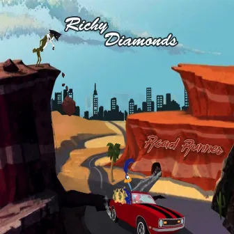 Road Runner by Richy Diamonds