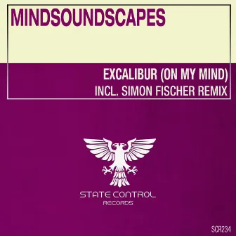 Excalibur (On My Mind) by Mindsoundscapes