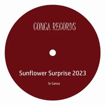 Sunflower Surprise (2023 Rework) by Sr Conca