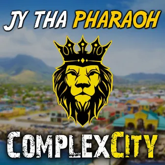 ComplexCity by Blessed One