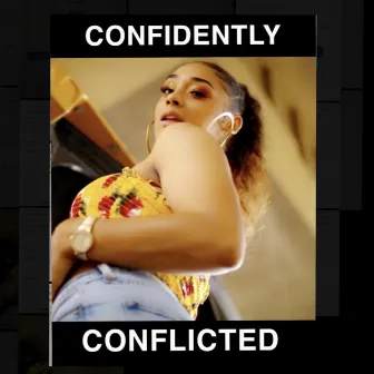 CONFIDENTLY CONFLICTED by KAY JAY