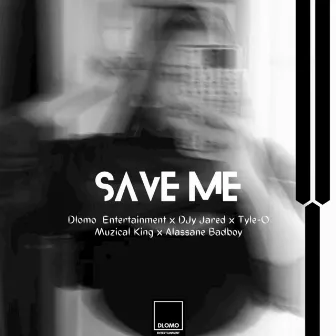 Save Me by Dlomo Entertainment