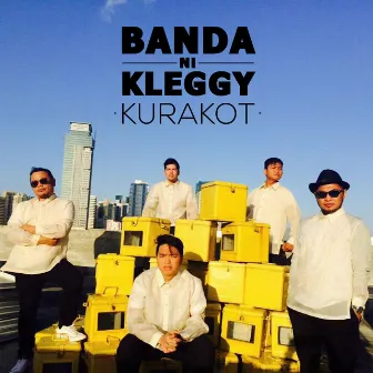 Kurakot by Banda Ni Kleggy