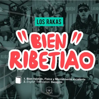 Bien Ribetiao by Raka Rich