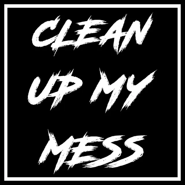 Cleanupmymess