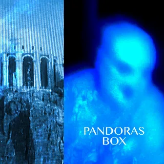 PANDORAS BOX by BURY