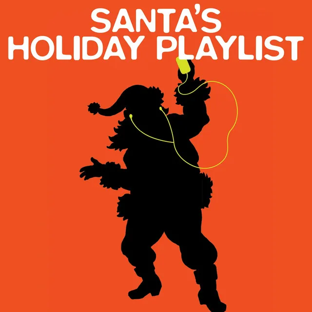 Santa's Holiday Playlist