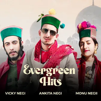 Evergreen Hits by Ankita Negi