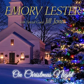 On Christmas Night by Emory Lester