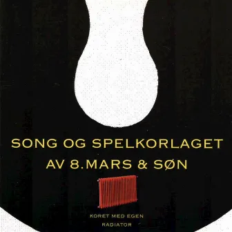 Song Og Spelkorlaget Av 8. Mars Søn - Vol 1 by Song og Spelkorlaget av 8. mars & Søn