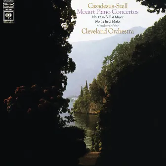 Mozart: Piano Concertos Nos. 15 & 17 (Remastered) by George Szell