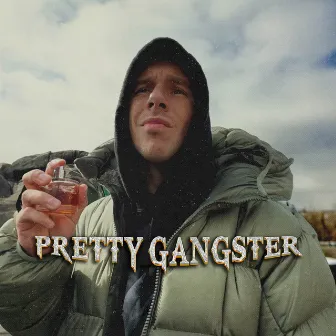 Pretty Gangster by Tayler Prof