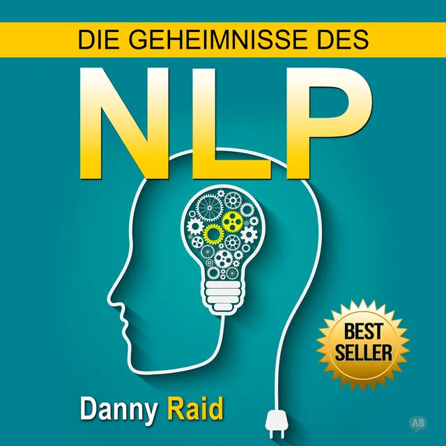 Kapitel 24 - Die Geheimnisse des NLP