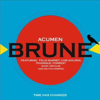 Brune by Acumen