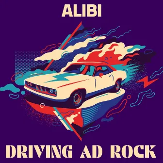 Driving Ad Rock by Alibi Music