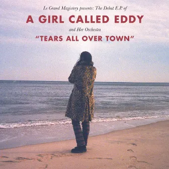 Tears All Over Town by A Girl Called Eddy