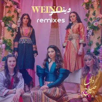 Weino (Remixes) by Dana Salah